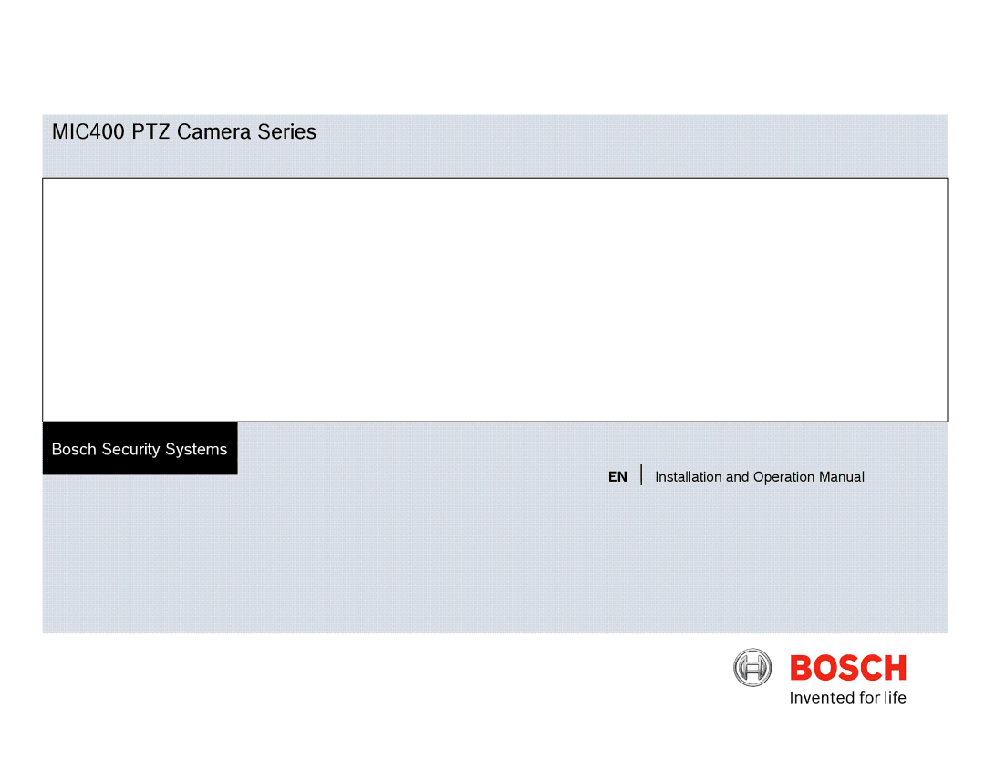 Bosch Appliances MIC400AL operation manual MIC400 PTZ Camera Series 