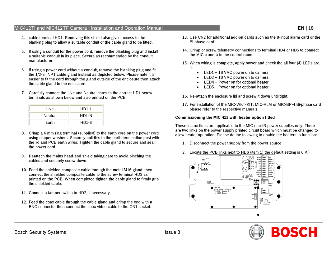 Bosch Appliances MIC412 operation manual Commissioning the MIC 412 with heater option fitted 