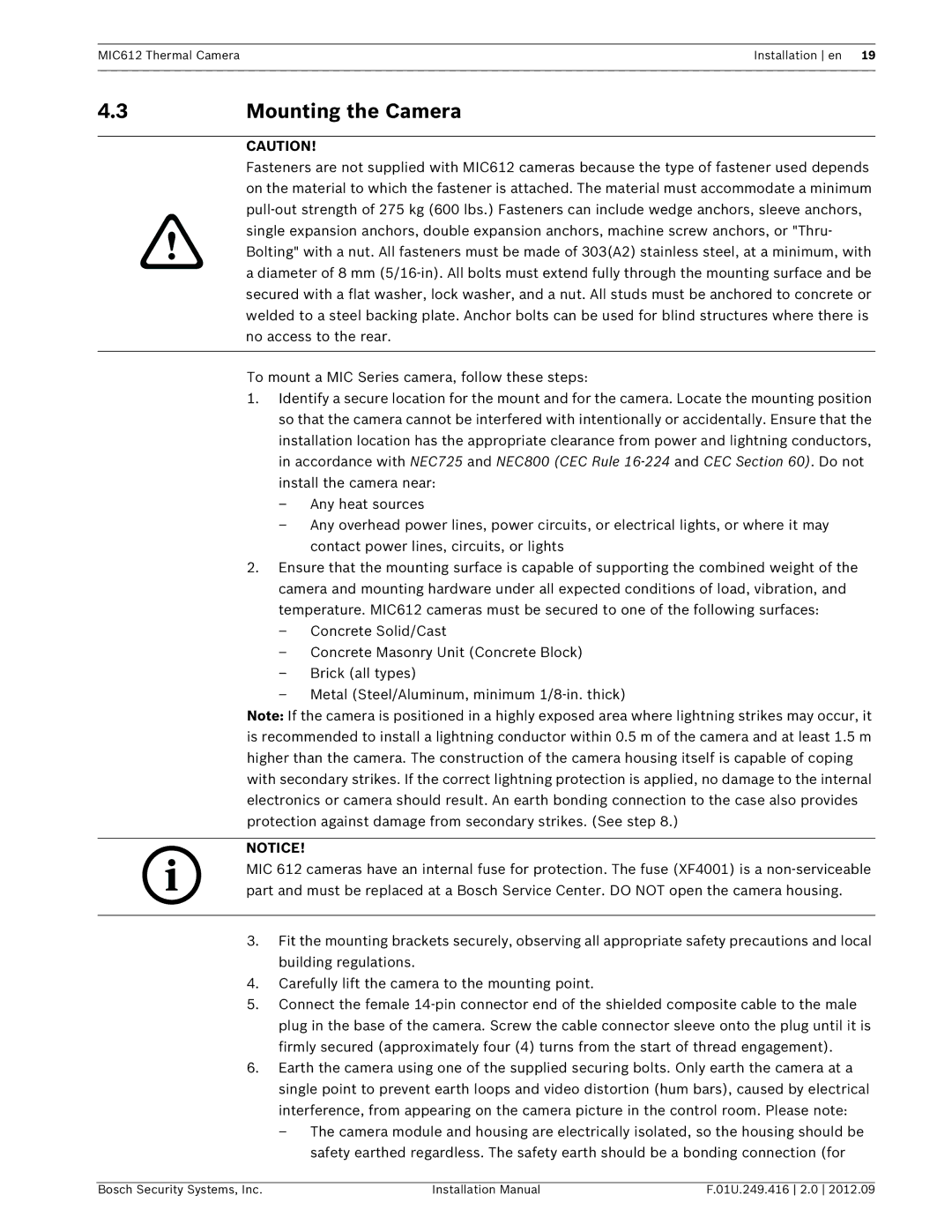 Bosch Appliances MIC612 installation manual Mounting the Camera 