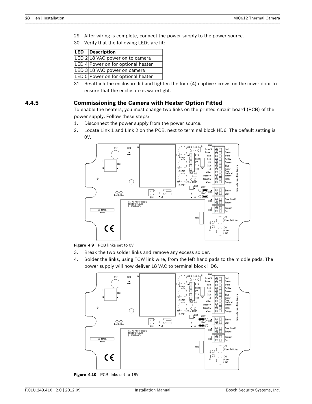 Bosch Appliances MIC612 installation manual Commissioning the Camera with Heater Option Fitted, LED Description 