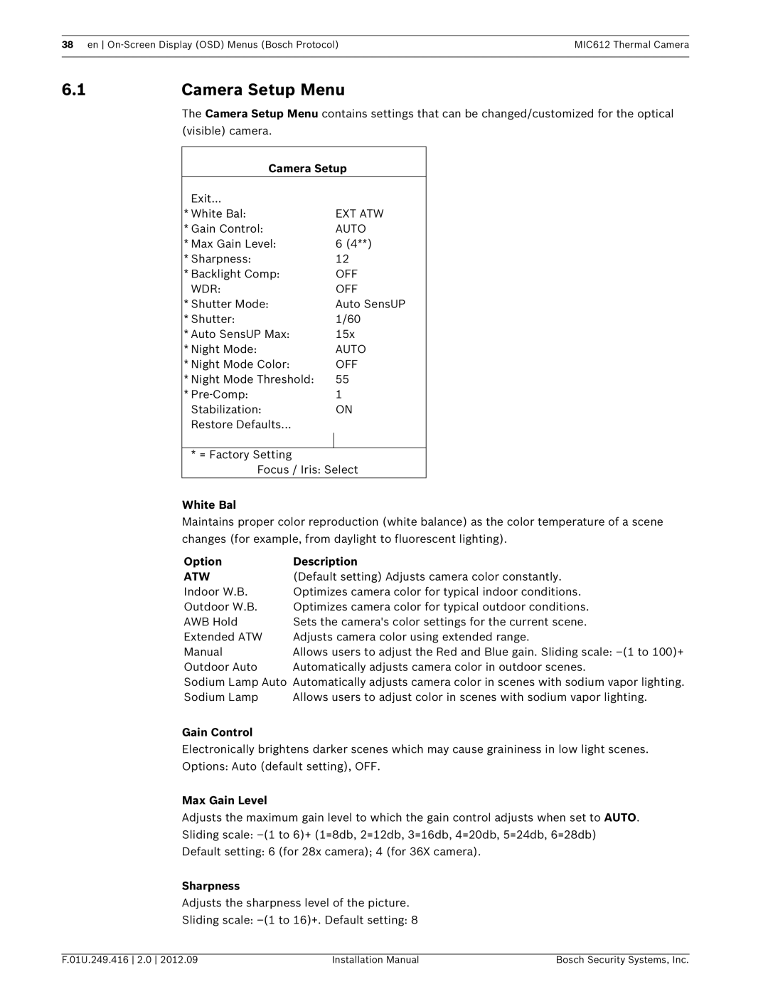 Bosch Appliances MIC612 installation manual Camera Setup Menu, Atw 