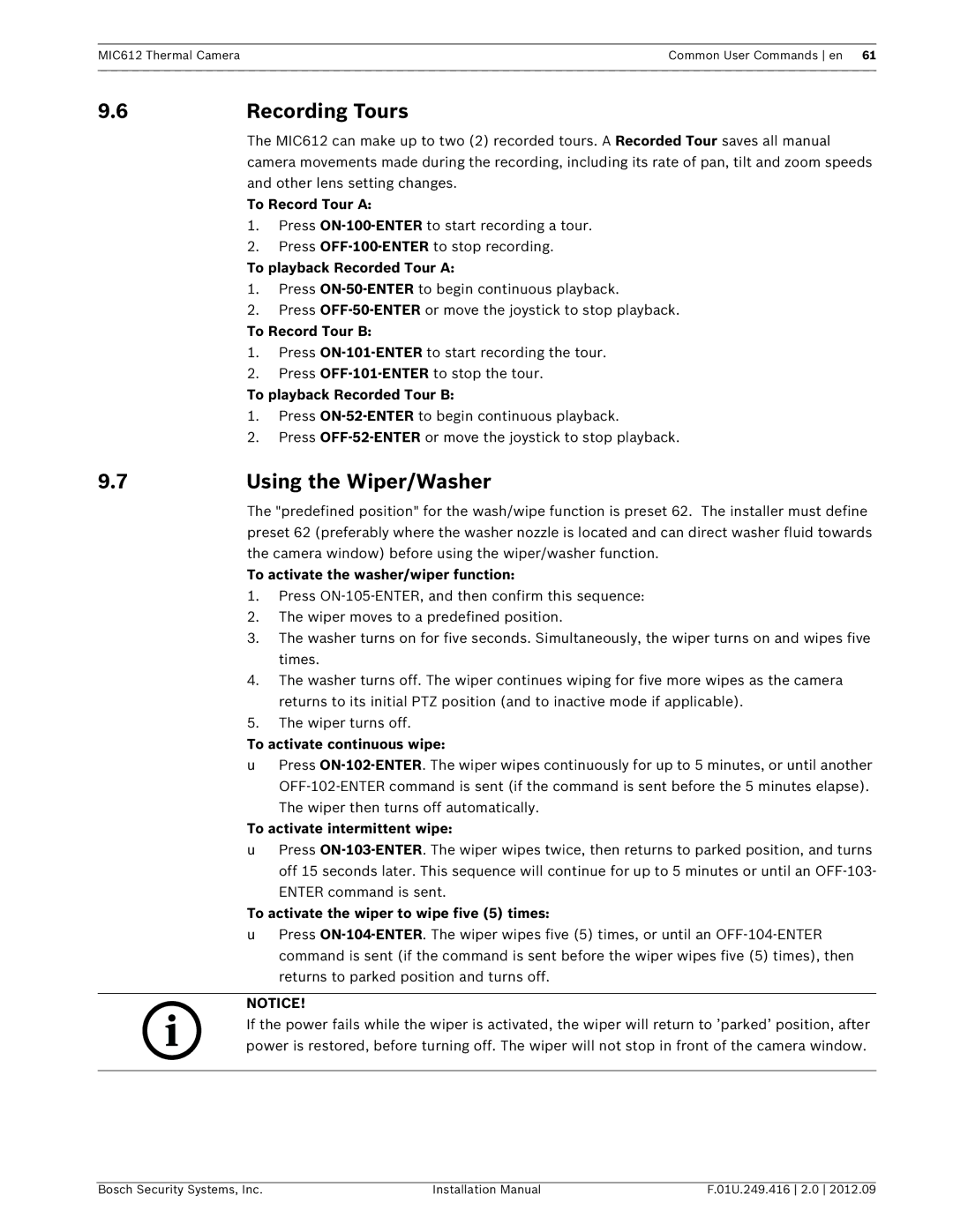 Bosch Appliances MIC612 installation manual Recording Tours, Using the Wiper/Washer 