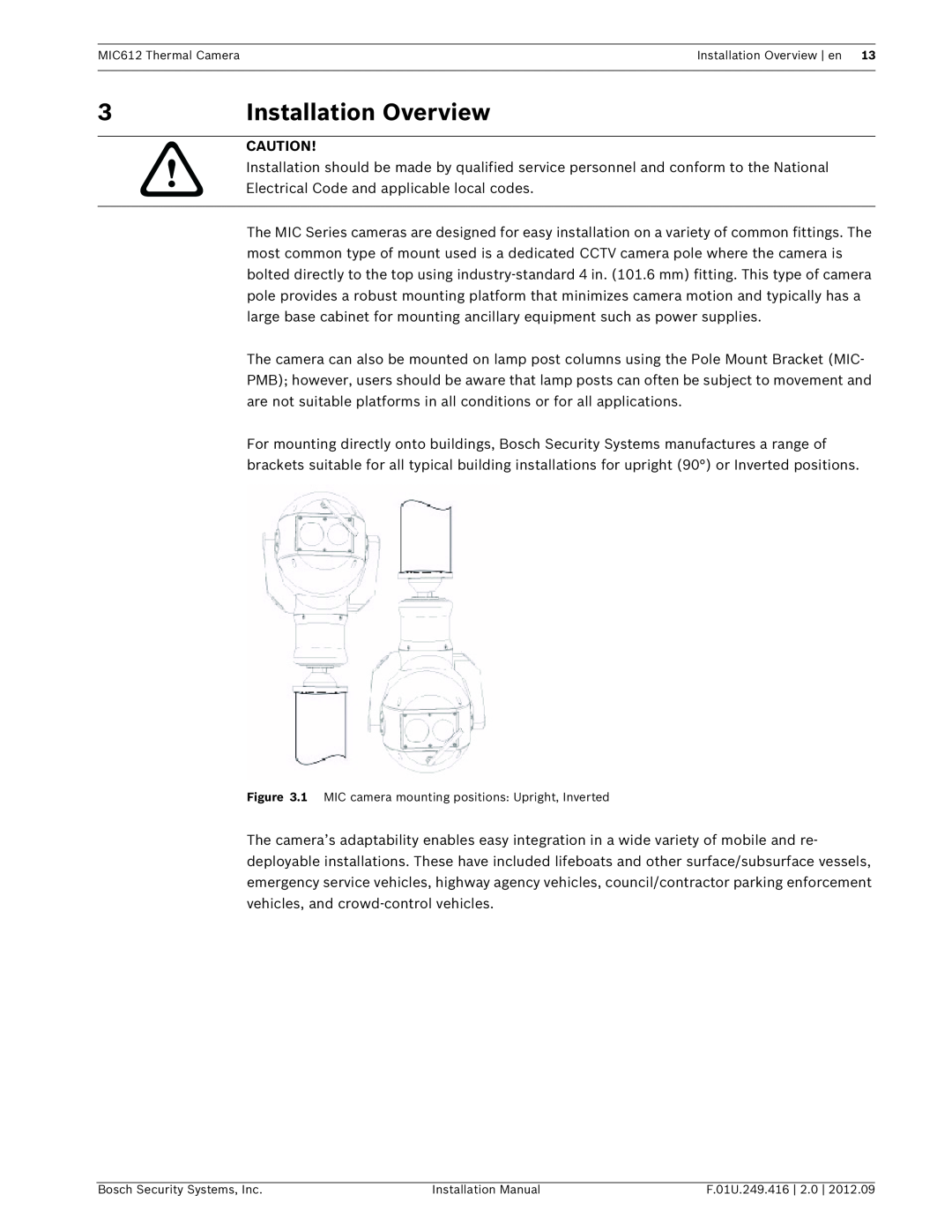 Bosch Appliances MIC612 installation manual Installation Overview 