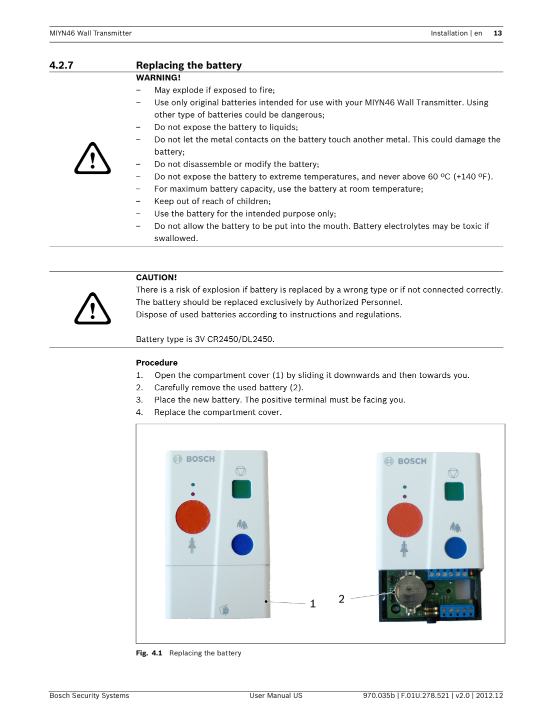 Bosch Appliances MIYN46 user manual 7Replacing the battery, Procedure 