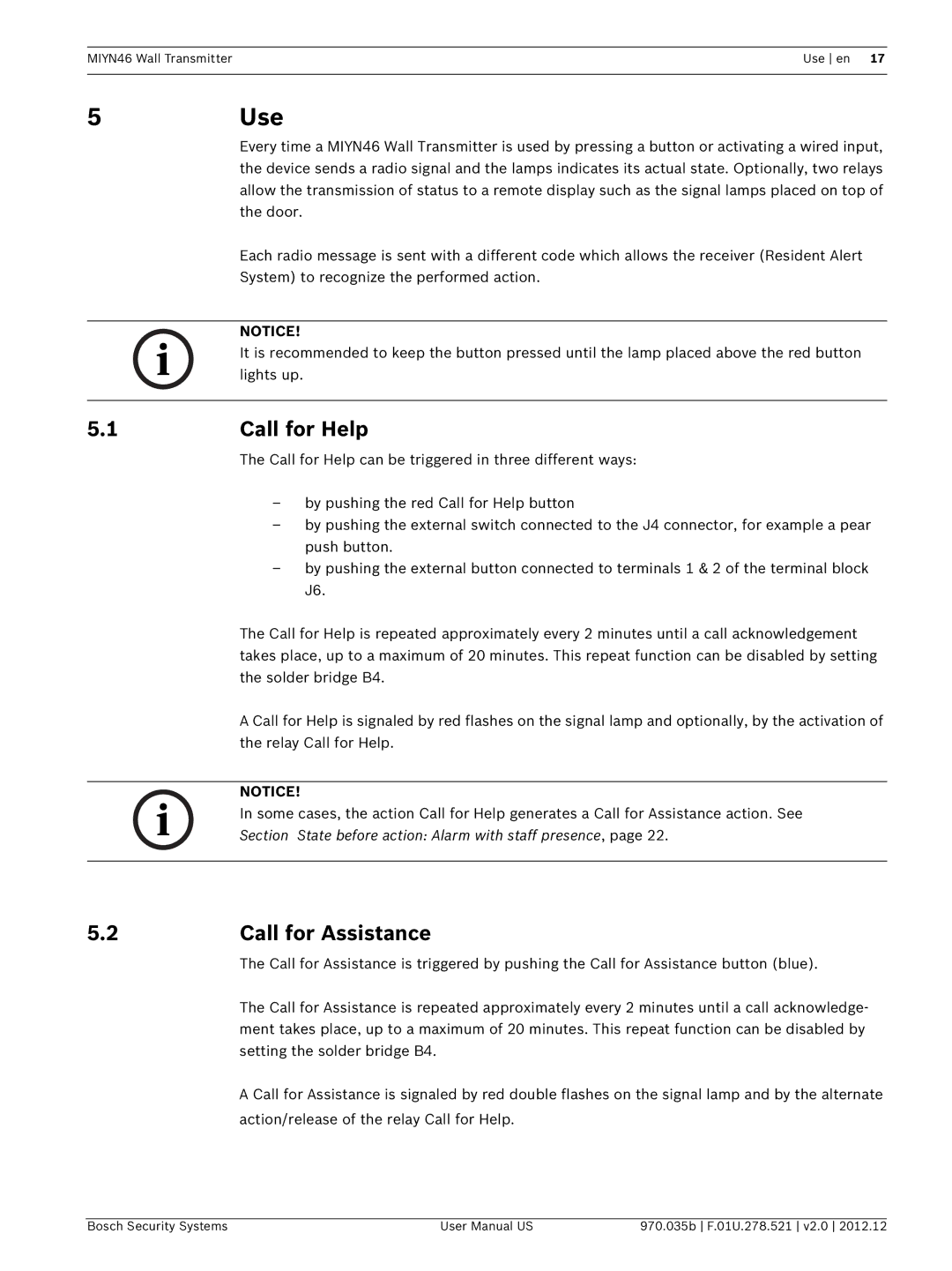 Bosch Appliances MIYN46 user manual Use, Call for Help, 2Call for Assistance 