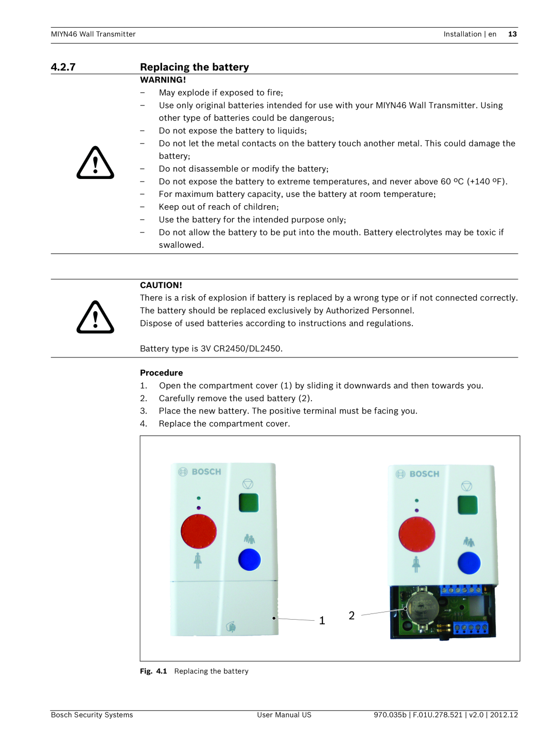 Bosch Appliances MIYN46 user manual 4.2.7Replacing the battery, Procedure 