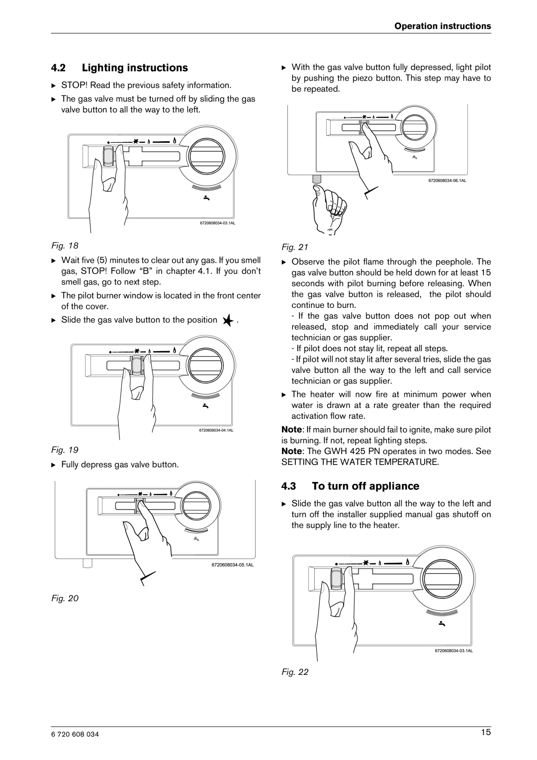 Bosch Appliances Model GWH 425 manual Lighting instructions, To turn off appliance 