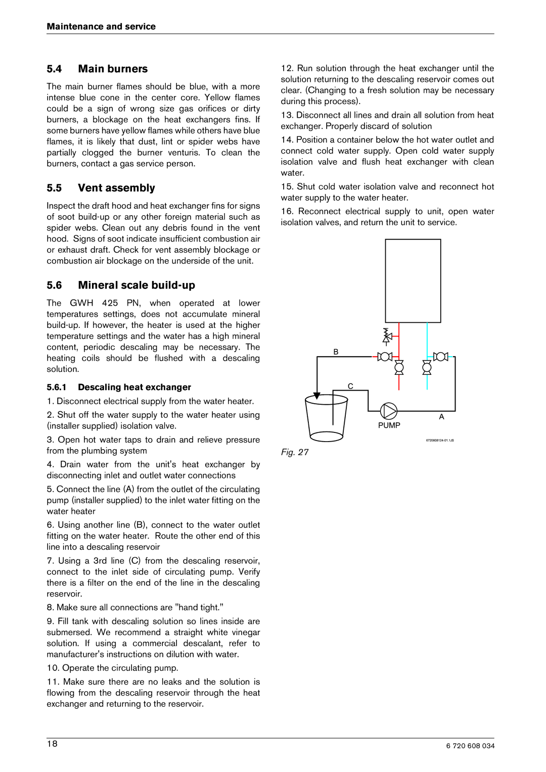 Bosch Appliances Model GWH 425 manual Main burners, Vent assembly, Mineral scale build-up, Operate the circulating pump 