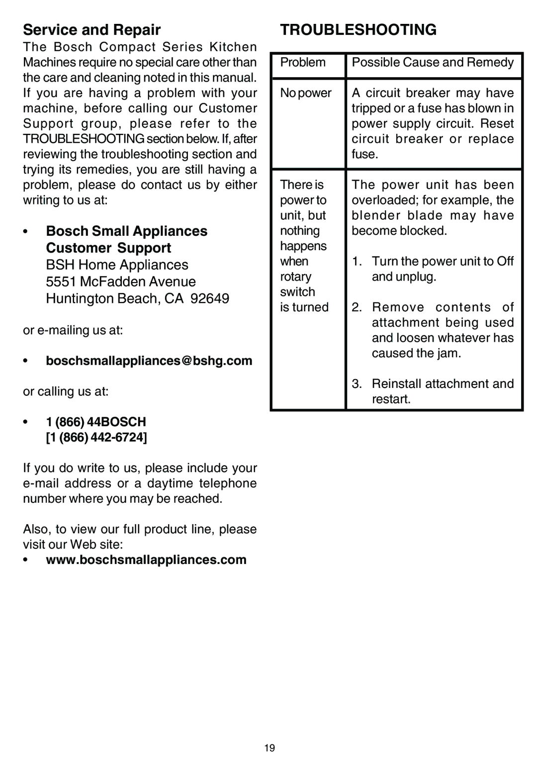 Bosch Appliances MUM 4620 UC, MUM 4635 UC, MUM 4420 UC owner manual Boschsmallappliances@bshg.com, 866 44BOSCH 1 866 