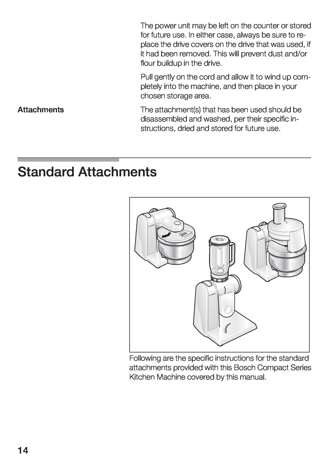 Bosch Appliances MUM 4750 UC manual Standard Attachments 