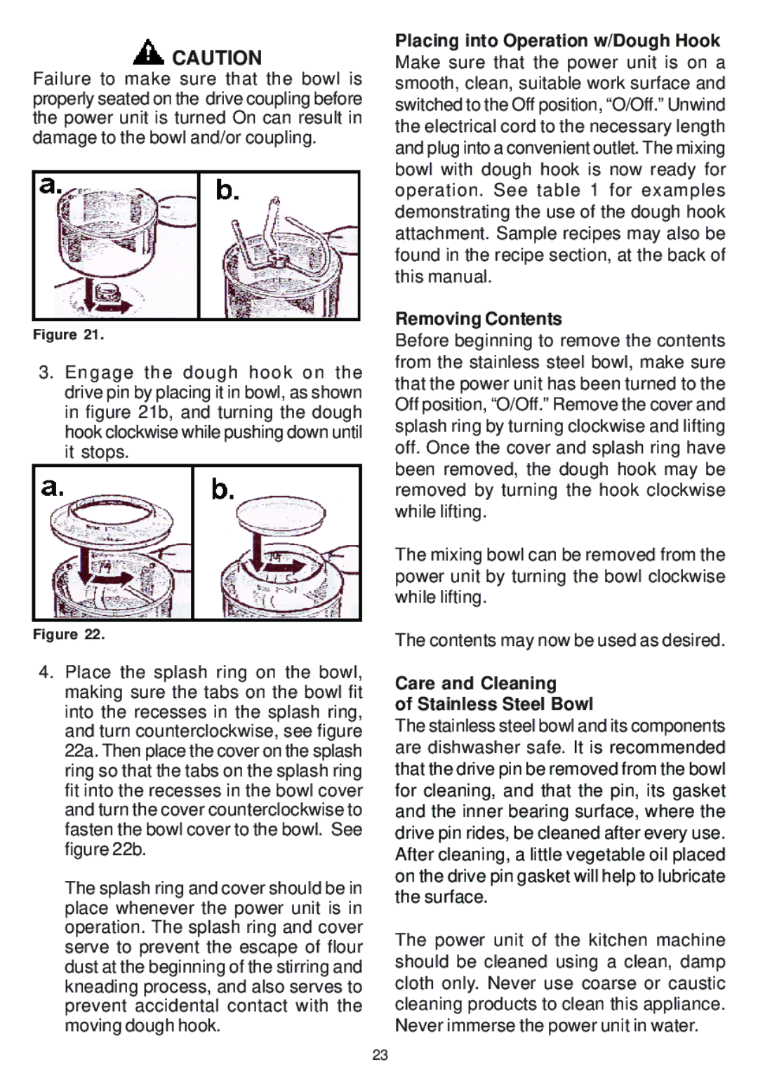 Bosch Appliances MUM 6610 UC owner manual Placing into Operation w/Dough Hook, Care and Cleaning Stainless Steel Bowl 