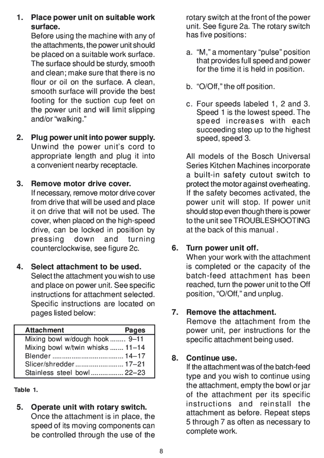 Bosch Appliances MUM 6610 UC owner manual Place power unit on suitable work surface, Turn power unit off 