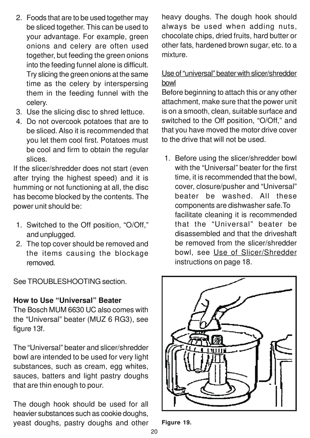 Bosch Appliances MUM 6610 UC owner manual How to Use “Universal” Beater 