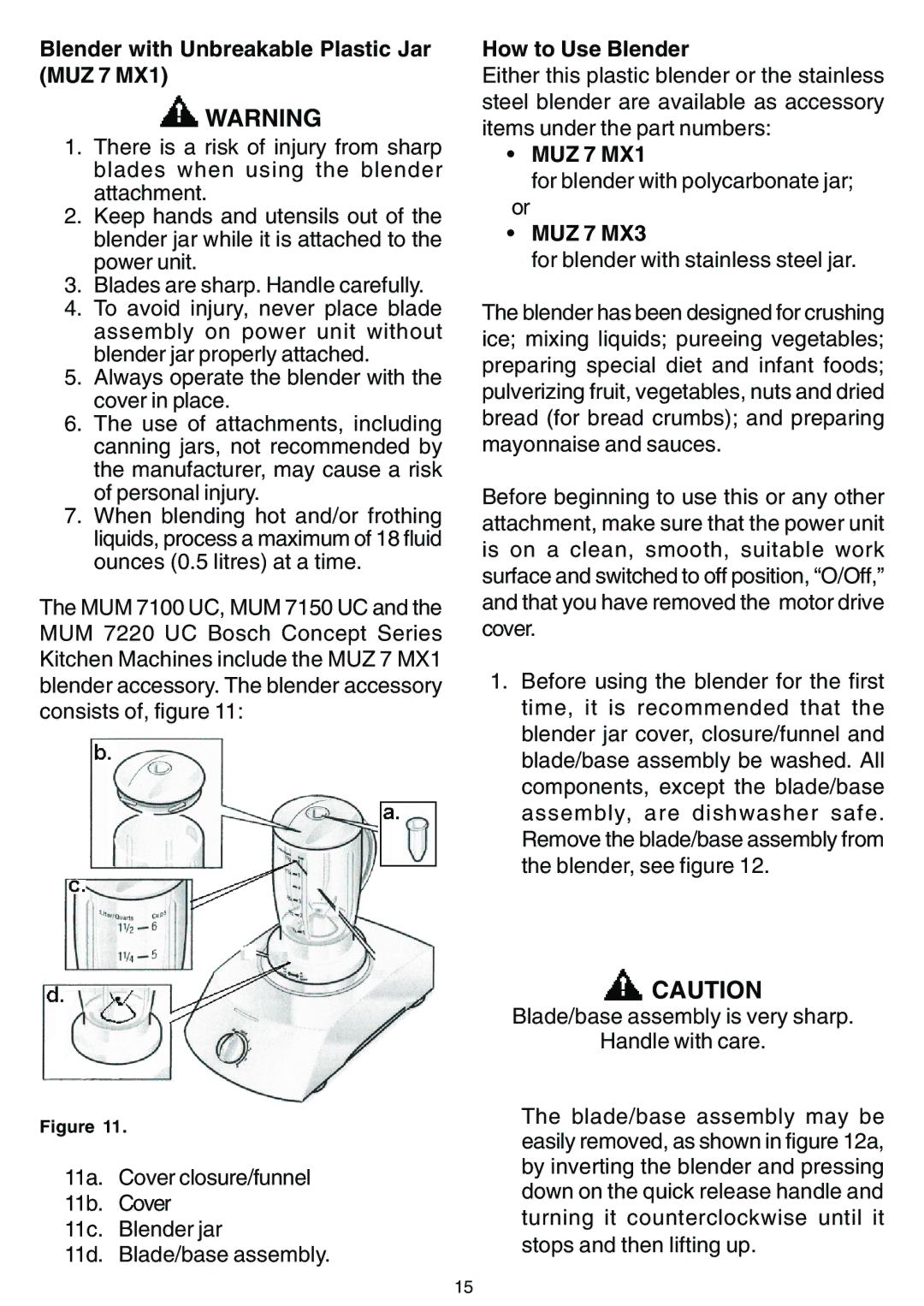 Bosch Appliances MUM 7000 UC owner manual Blender with Unbreakable Plastic Jar MUZ 7 MX1, How to Use Blender, MUZ 7 MX3 