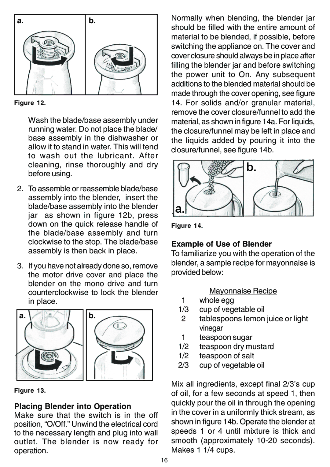 Bosch Appliances MUM 7000 UC owner manual Placing Blender into Operation, Example of Use of Blender 