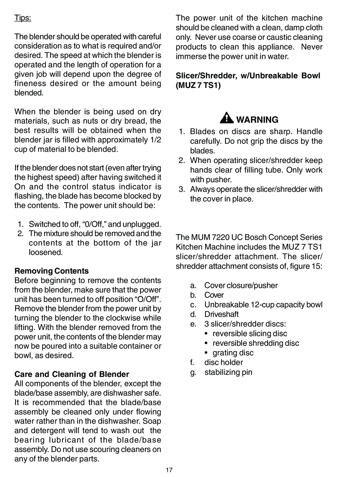 Bosch Appliances MUM 7000 UC owner manual Care and Cleaning of Blender, Slicer/Shredder, w/Unbreakable Bowl MUZ 7 TS1 