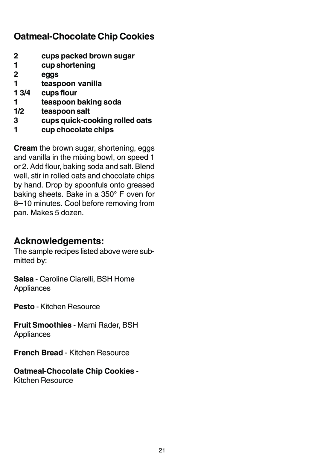Bosch Appliances MUZ 4 MX2 manual Oatmeal-Chocolate Chip Cookies, Acknowledgements 