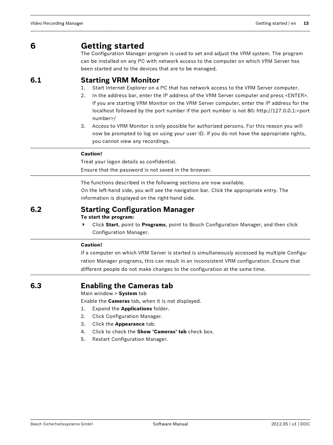 Bosch Appliances MVM-BVRM Getting started, Starting VRM Monitor, Starting Configuration Manager, Enabling the Cameras tab 