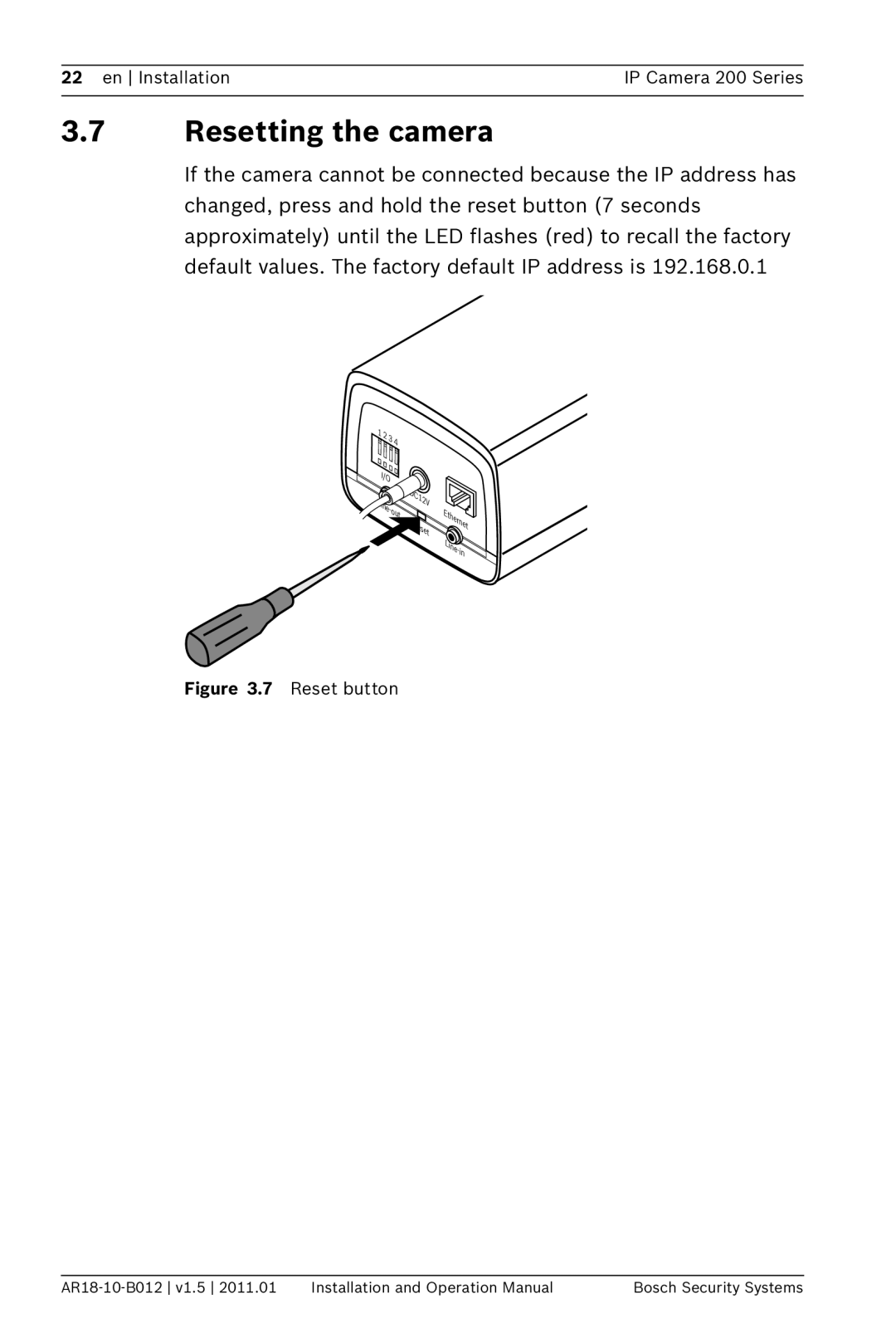 Bosch Appliances NBC-265-P operation manual Resetting the camera, Reset button 