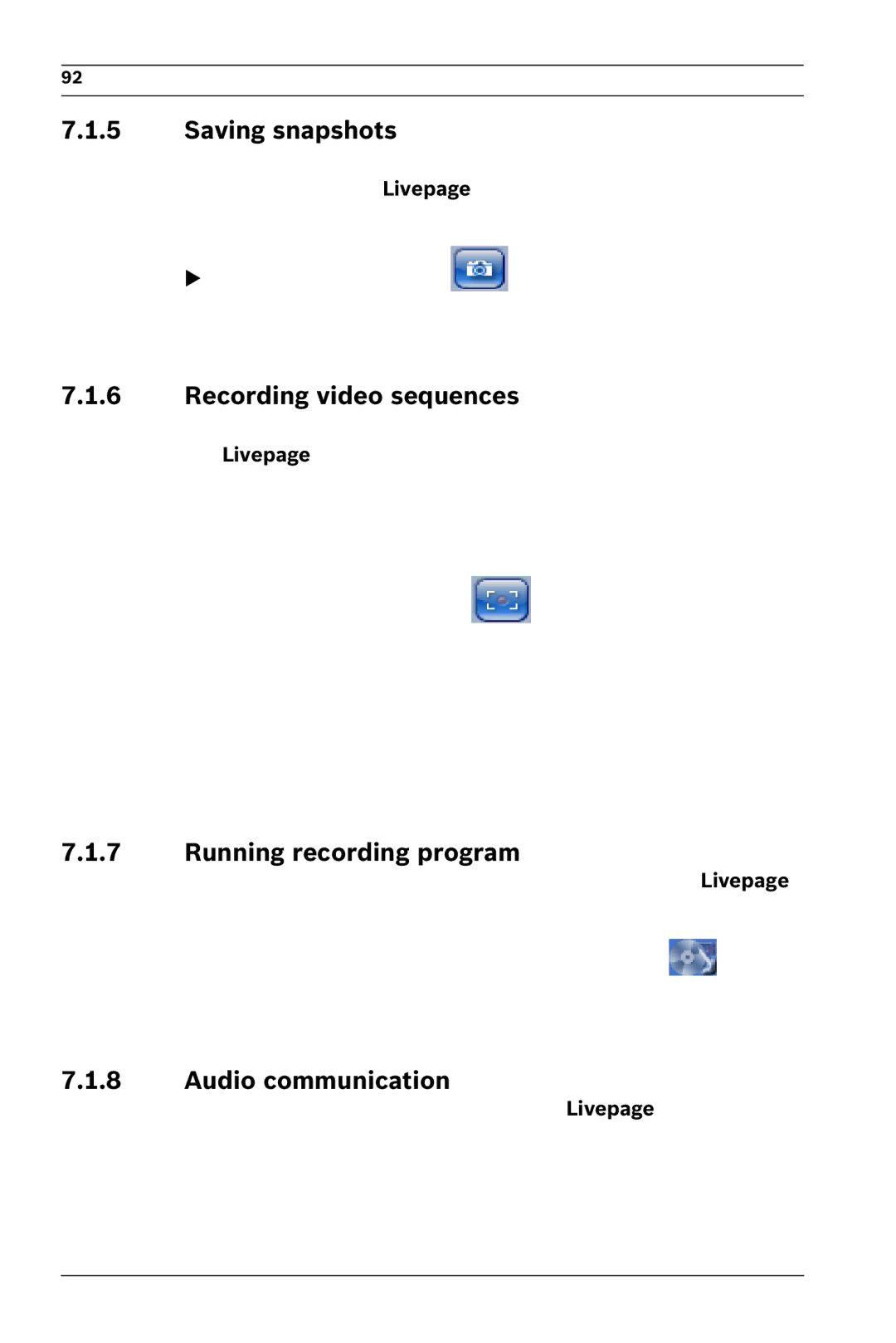 Bosch Appliances NBC-265-P Saving snapshots, Recording video sequences, Running recording program, Audio communication 