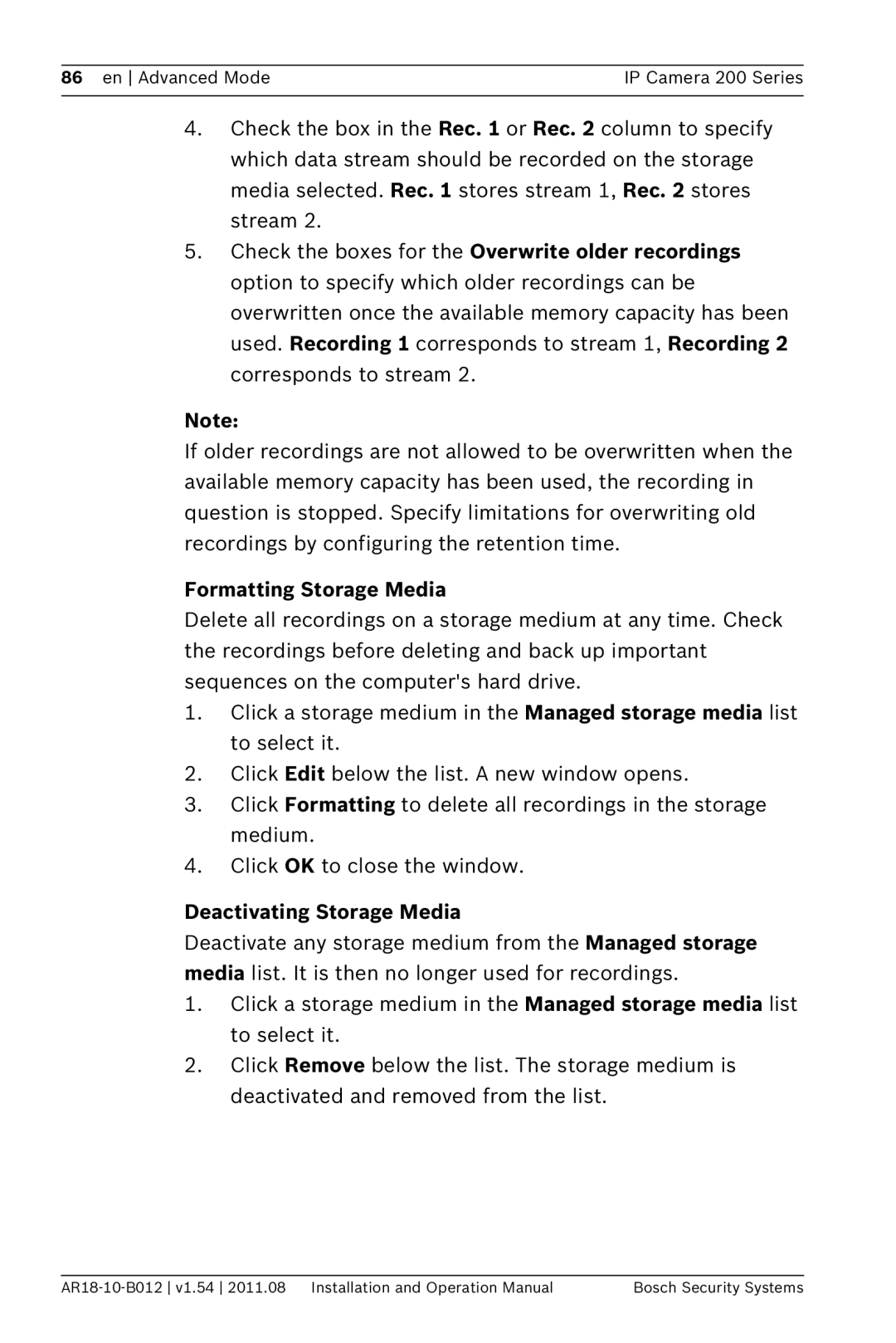 Bosch Appliances NBC-265-W operation manual Formatting Storage Media, Deactivating Storage Media 