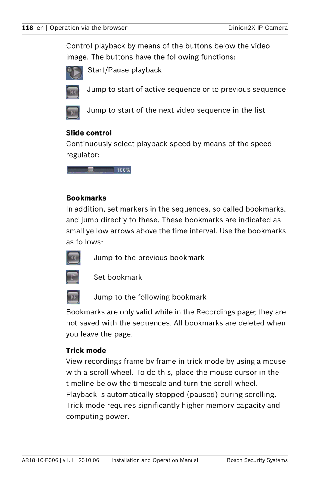 Bosch Appliances NBN-498 operation manual Slide control, Bookmarks, Trick mode 