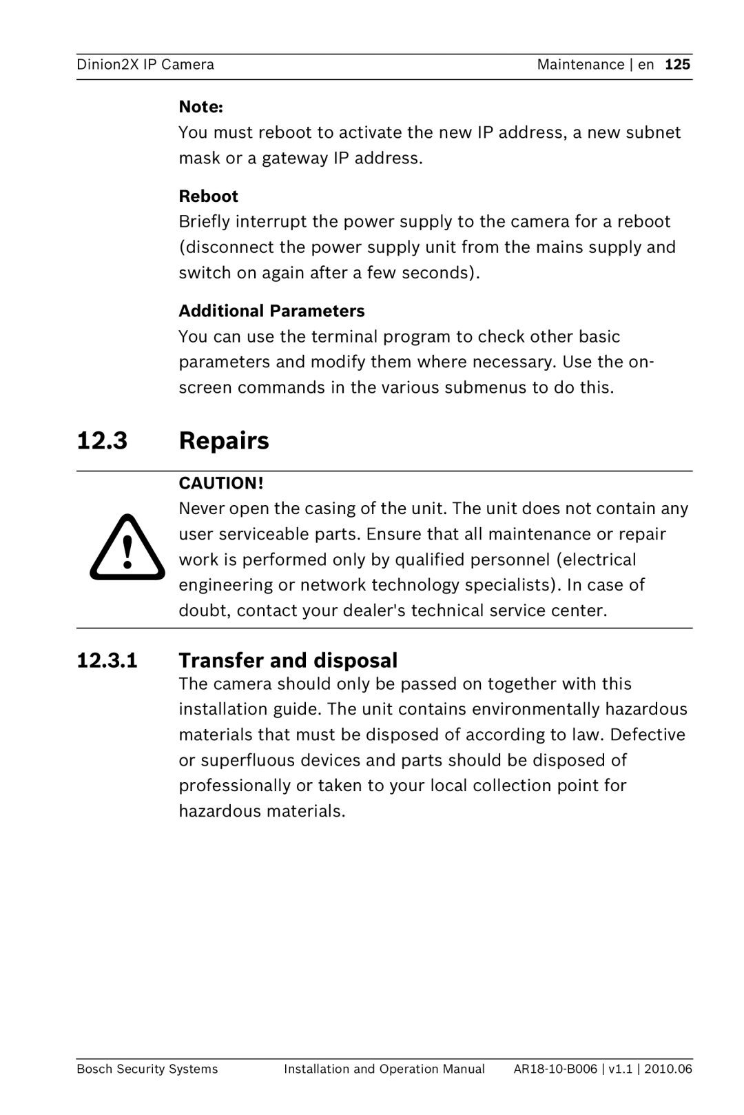 Bosch Appliances NBN-498 operation manual Repairs, Transfer and disposal, Reboot, Additional Parameters 