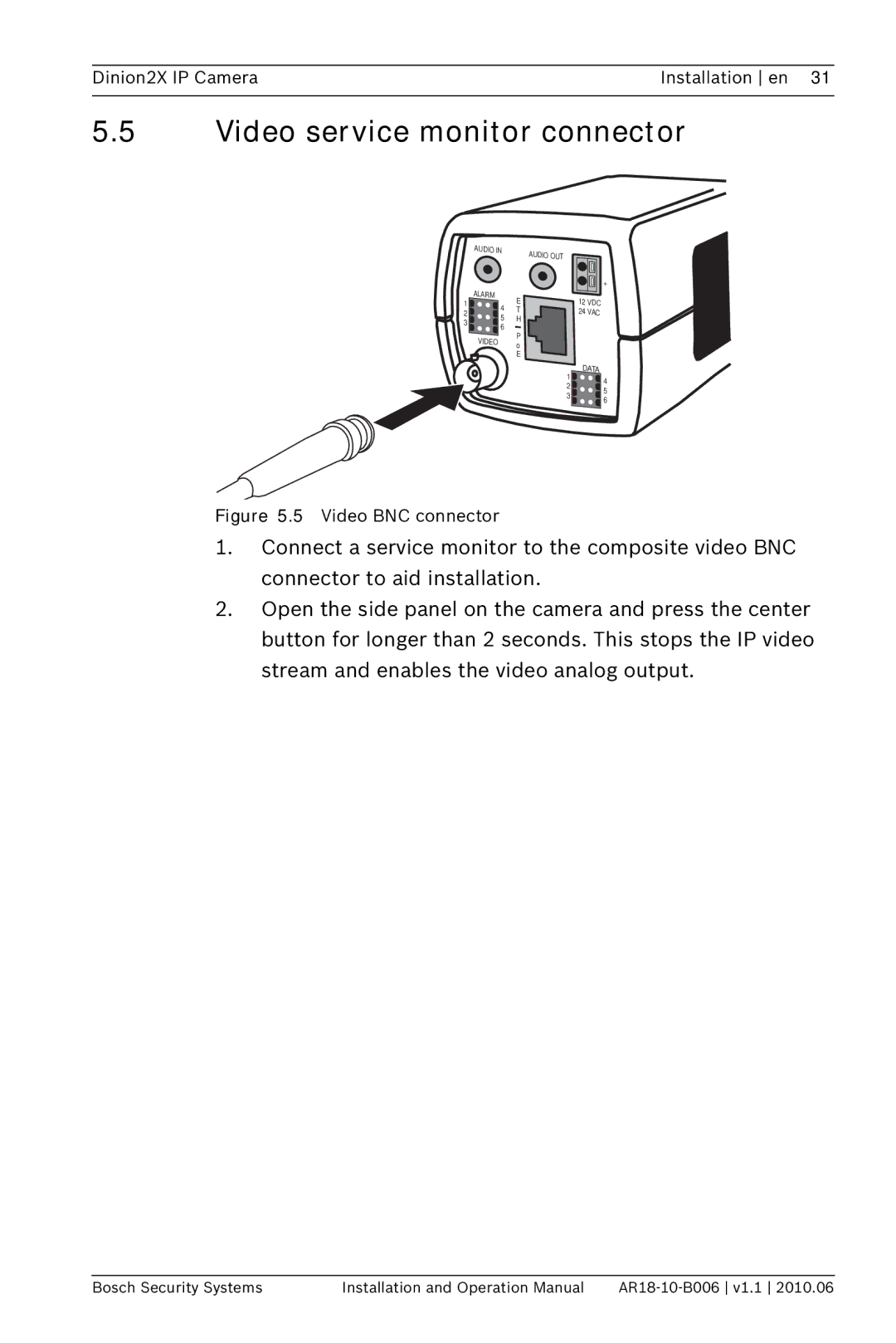 Bosch Appliances NBN-498 operation manual Video service monitor connector, Video BNC connector 