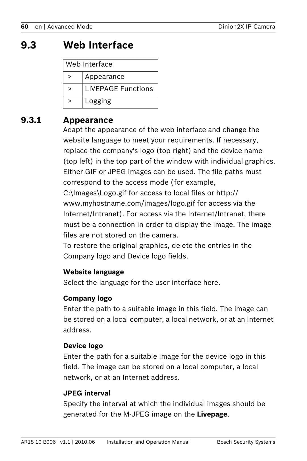 Bosch Appliances NBN-498 operation manual Web Interface, Appearance 