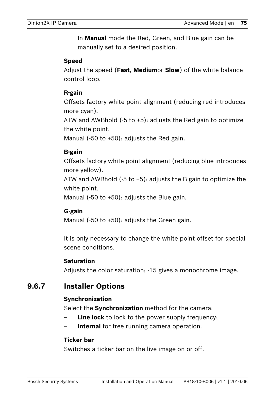 Bosch Appliances NBN-498 operation manual Installer Options, Saturation, Synchronization, Ticker bar 