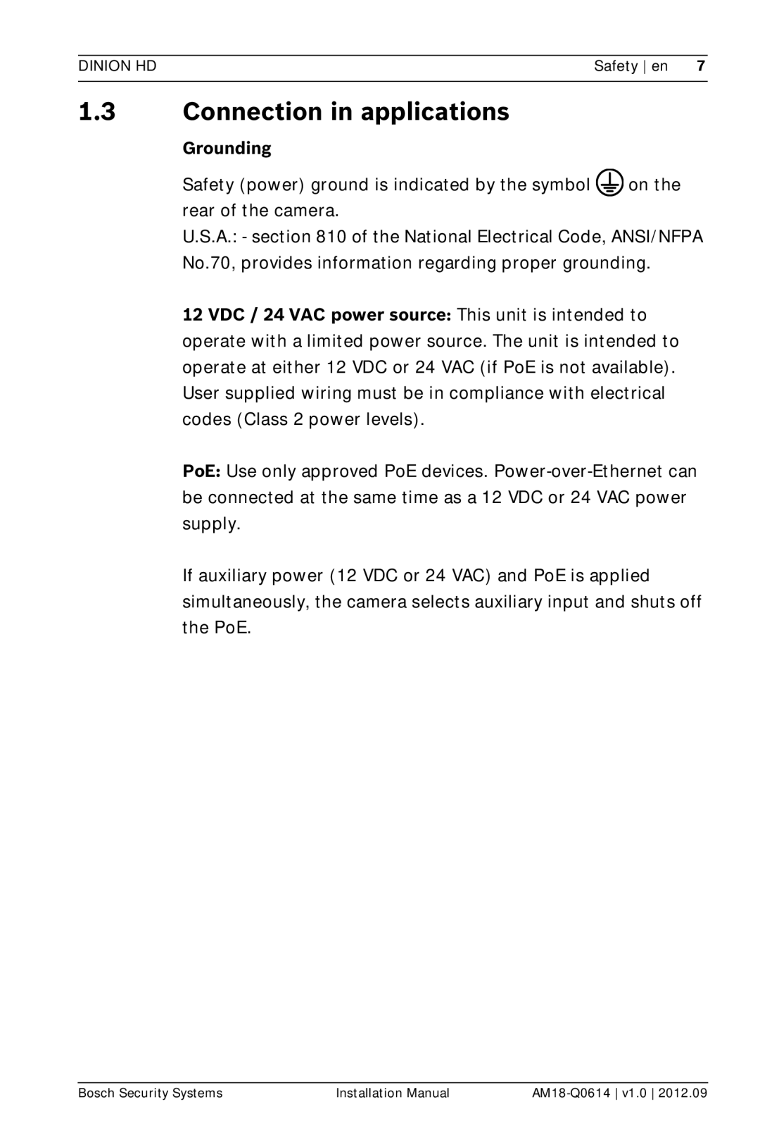 Bosch Appliances NBN-733 installation manual Connection in applications, Grounding 