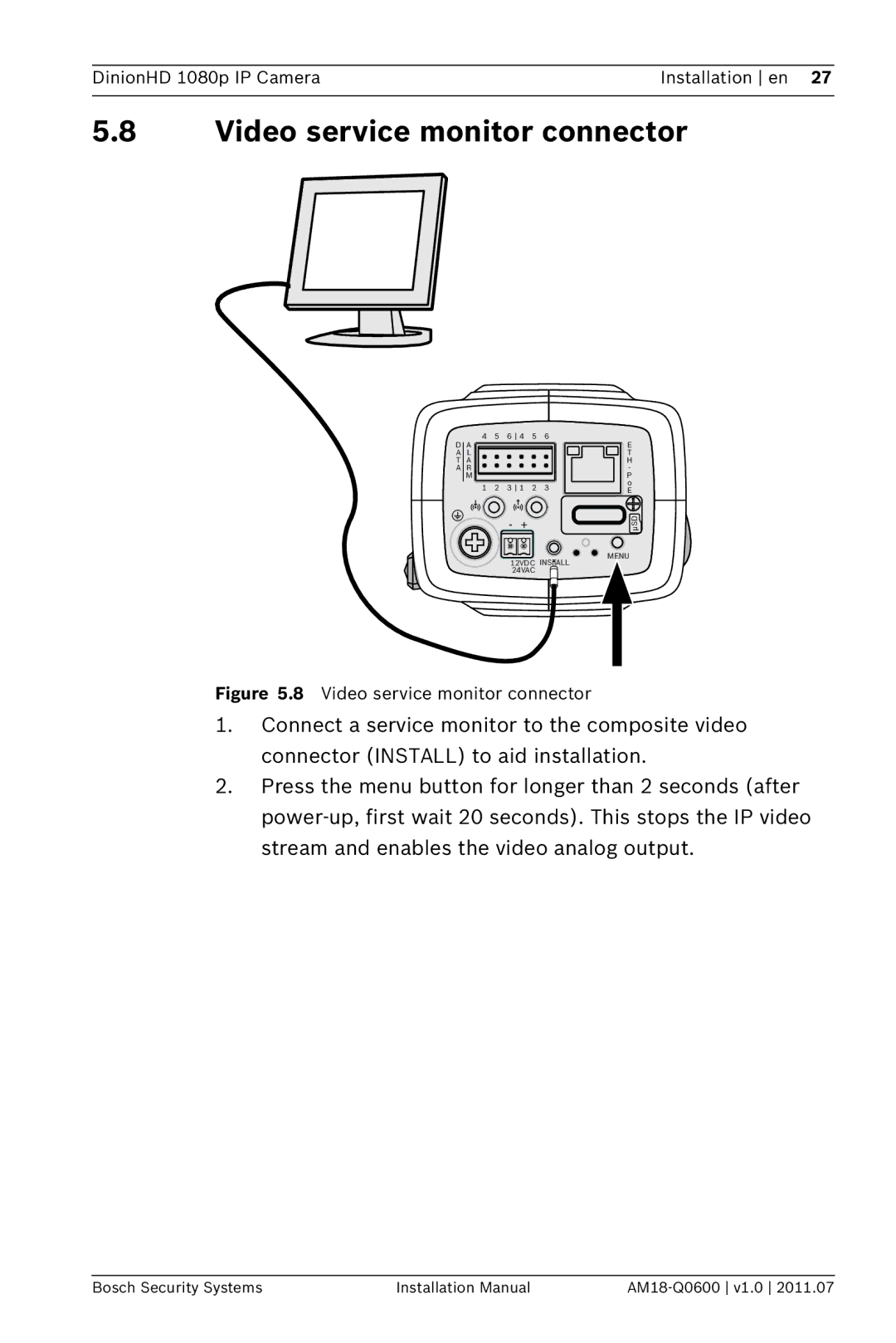 Bosch Appliances NBN-832 installation manual Video service monitor connector 