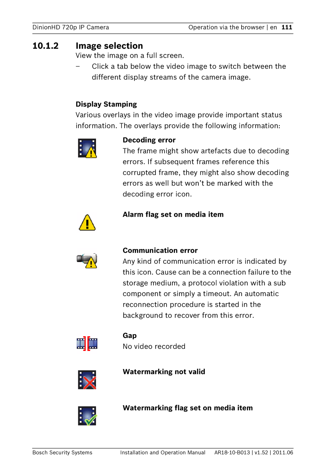 Bosch Appliances NBN-921 Image selection, Decoding error, Alarm flag set on media item Communication error, Gap 