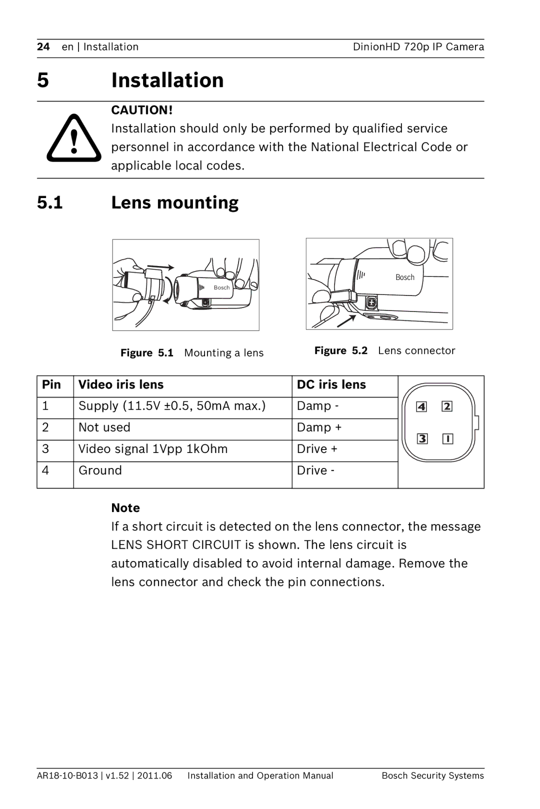 Bosch Appliances NBN-921 operation manual Installation, Lens mounting, Pin Video iris lens DC iris lens 