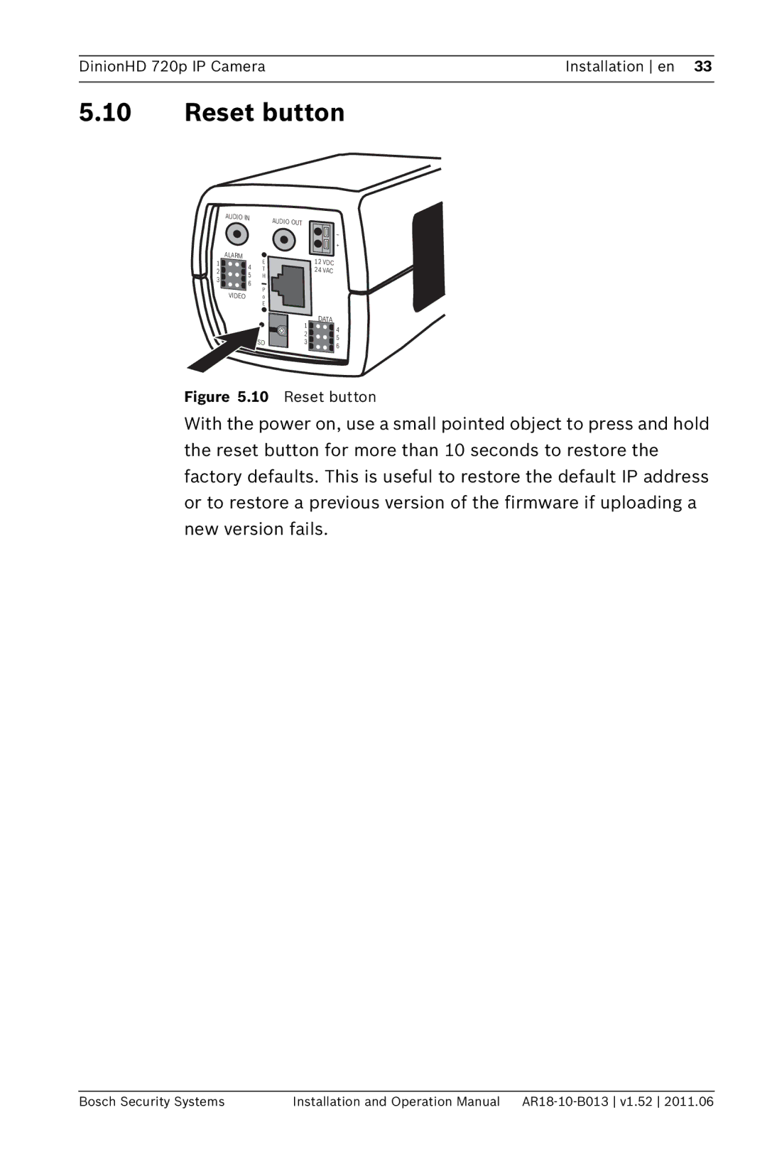 Bosch Appliances NBN-921 operation manual Reset button 