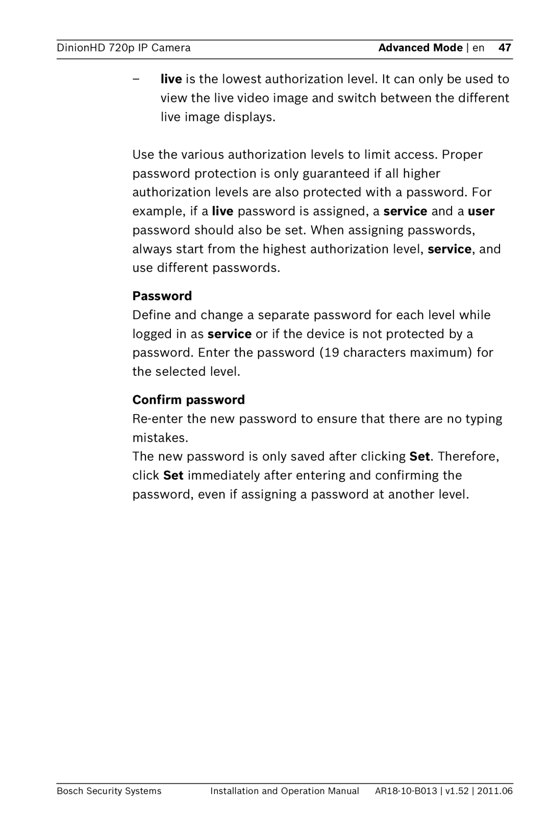 Bosch Appliances NBN-921 operation manual Confirm password 