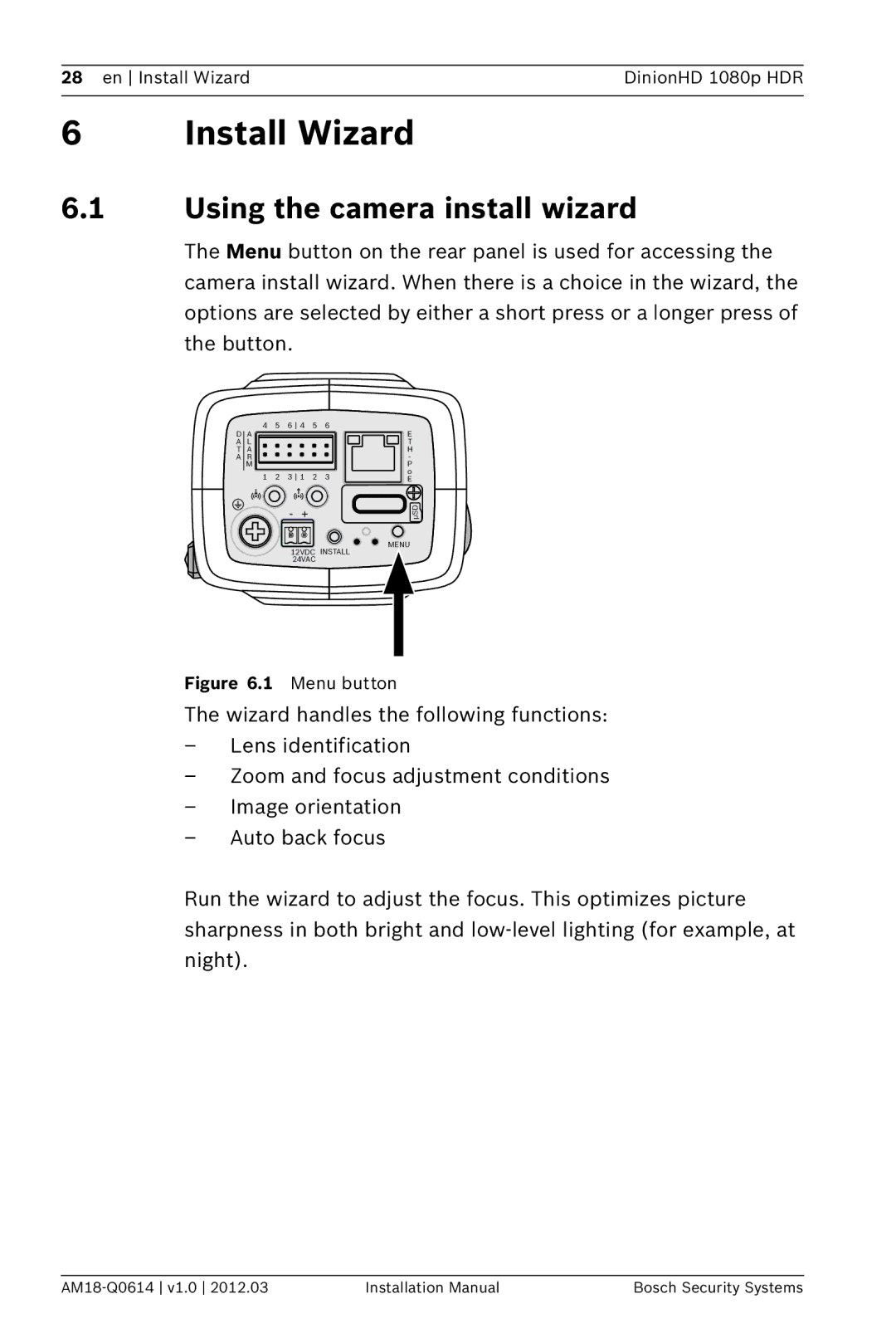 Bosch Appliances nbn-932 installation manual Install Wizard, Using the camera install wizard 