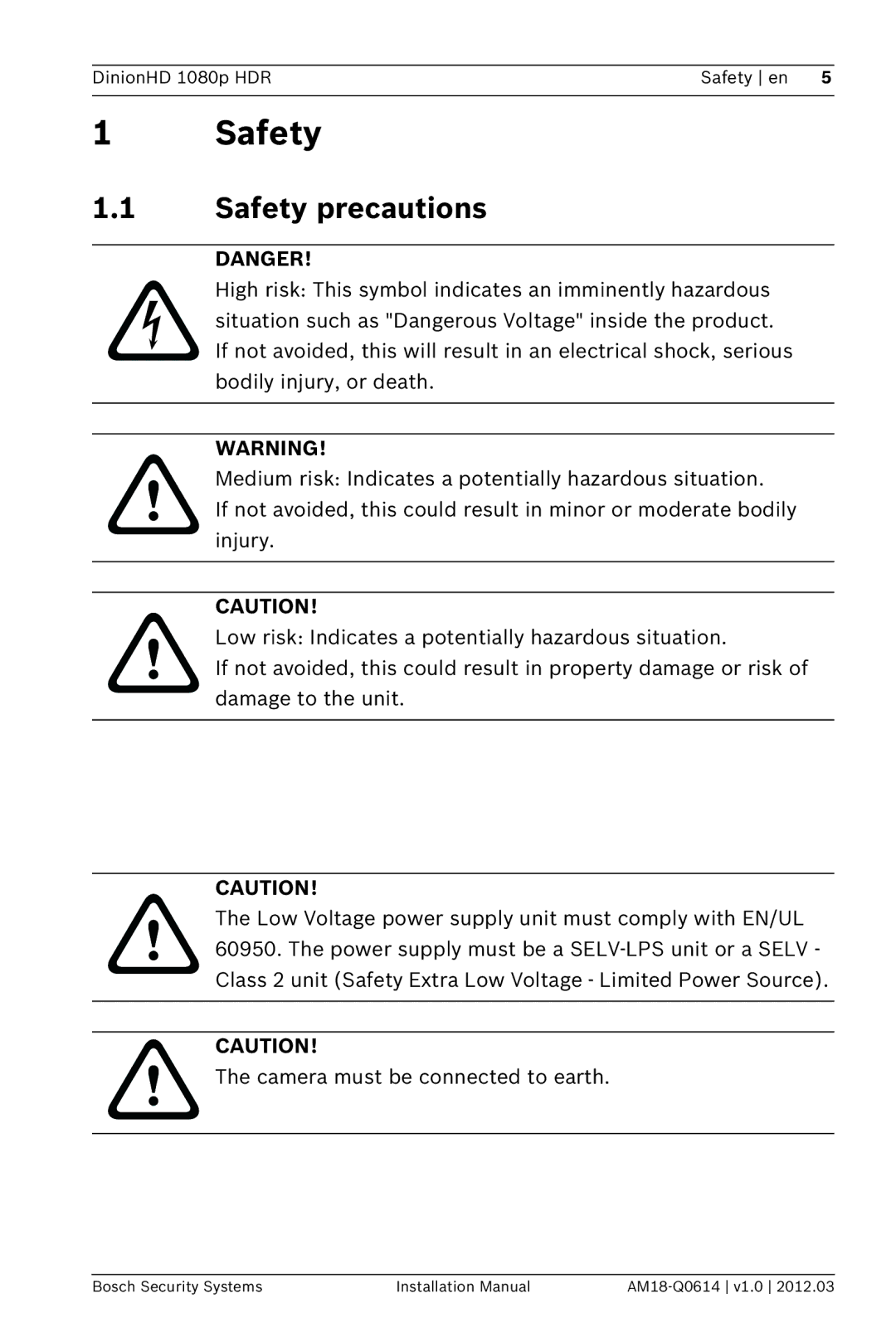 Bosch Appliances nbn-932 installation manual Safety precautions 