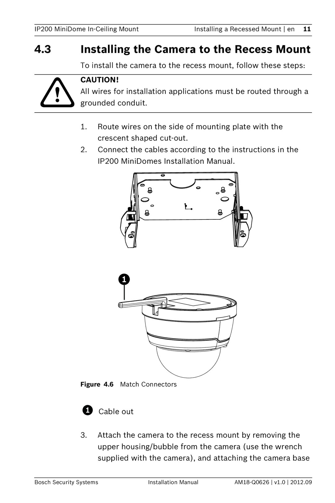 Bosch Appliances NDA-FMT200-DOME installation manual Installing the Camera to the Recess Mount, Match Connectors 