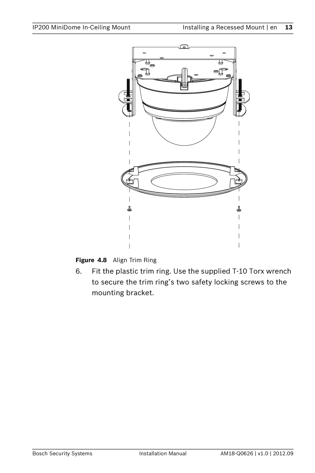 Bosch Appliances NDA-FMT200-DOME installation manual Align Trim Ring 