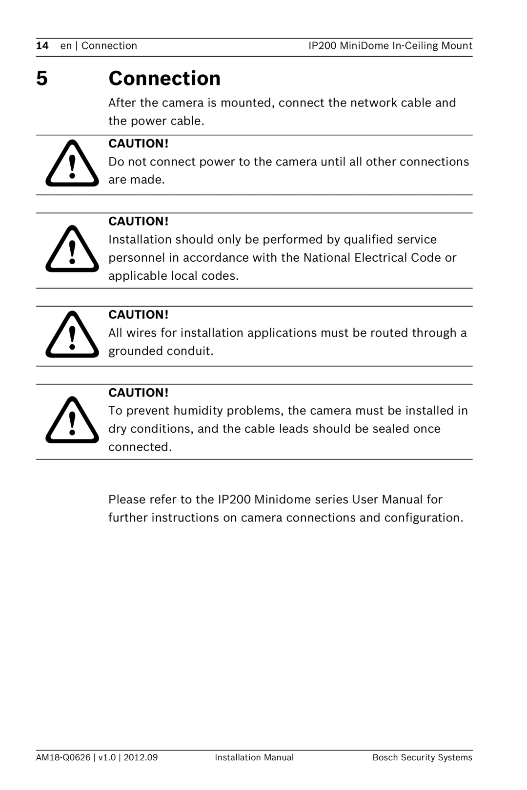 Bosch Appliances NDA-FMT200-DOME installation manual Connection 