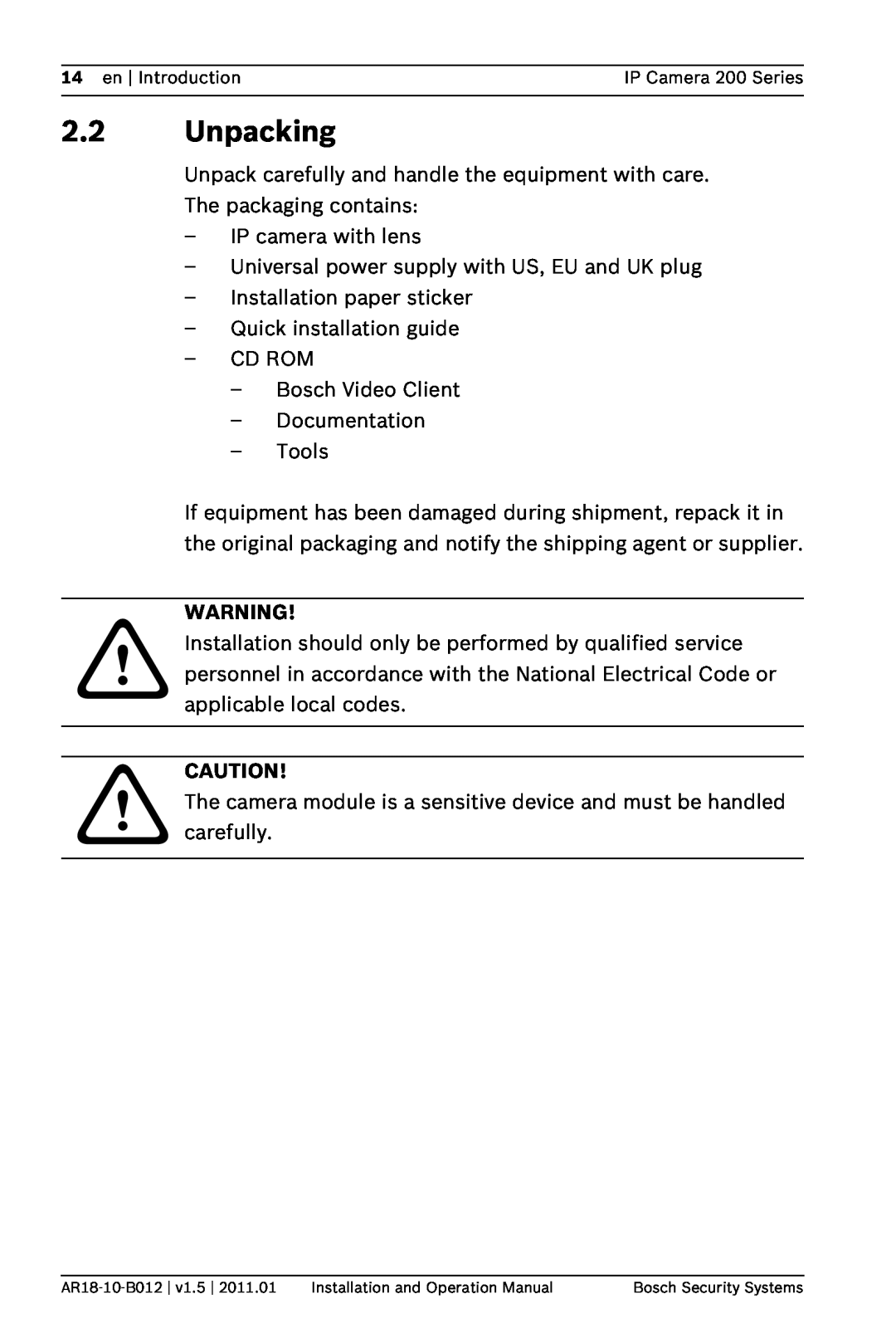 Bosch Appliances NDC-265-P operation manual Unpacking 