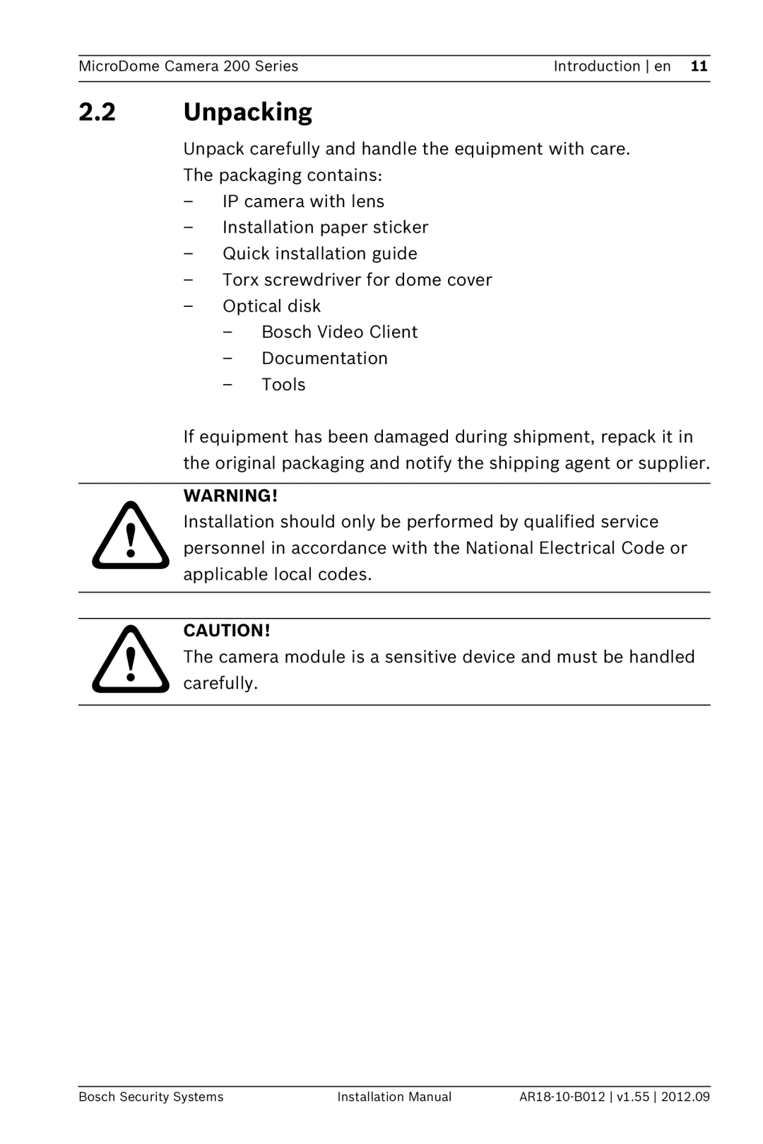 Bosch Appliances NDC-274-PM, NDC-284-PT, NDC-274-PT installation manual Unpacking 