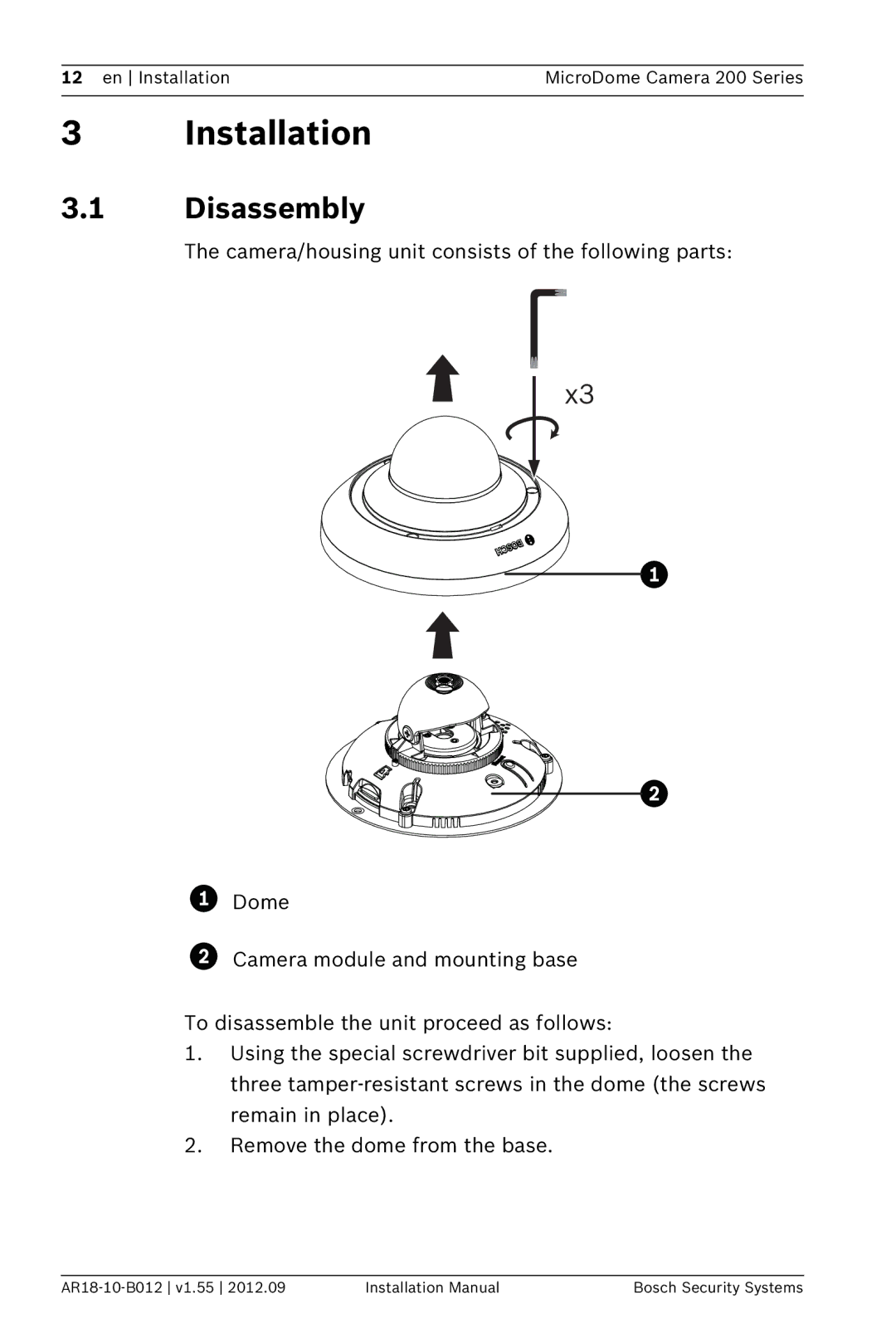 Bosch Appliances NDC-284-PT, NDC-274-PT, NDC-274-PM installation manual Installation, Disassembly 