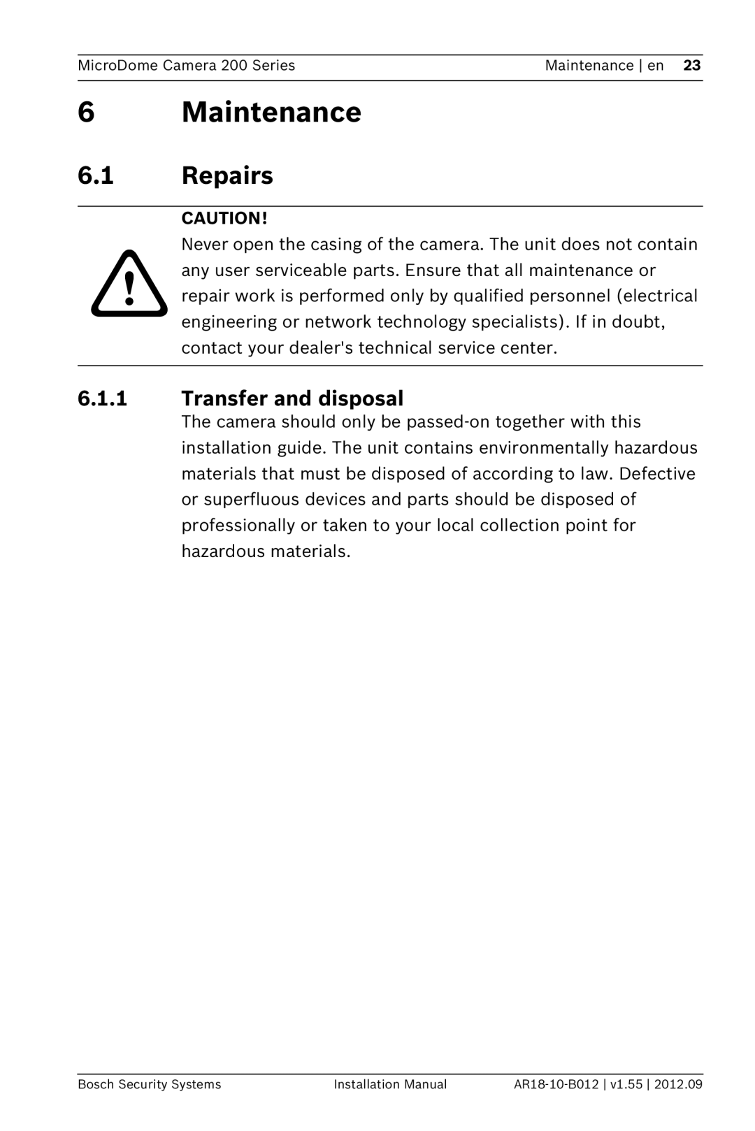 Bosch Appliances NDC-274-PM, NDC-284-PT, NDC-274-PT installation manual Maintenance, Repairs 