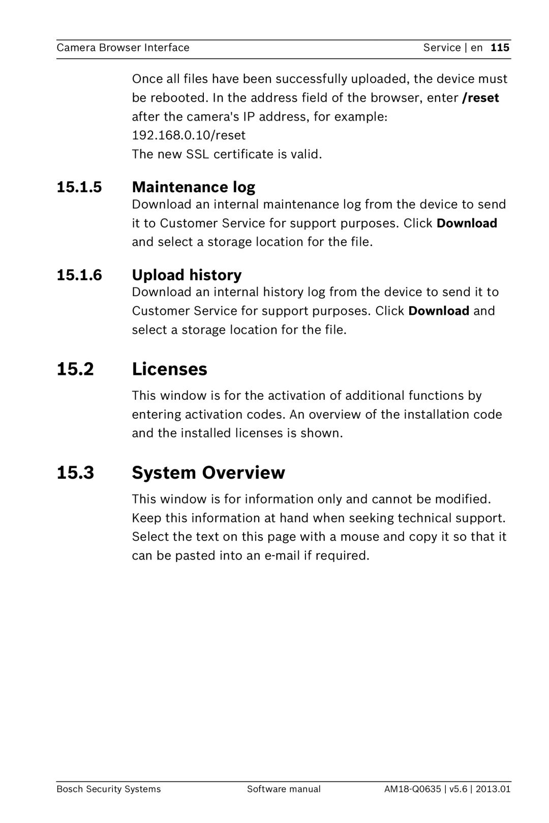 Bosch Appliances NDN-733, NBN-733 software manual Licenses, Maintenance log, Upload history 