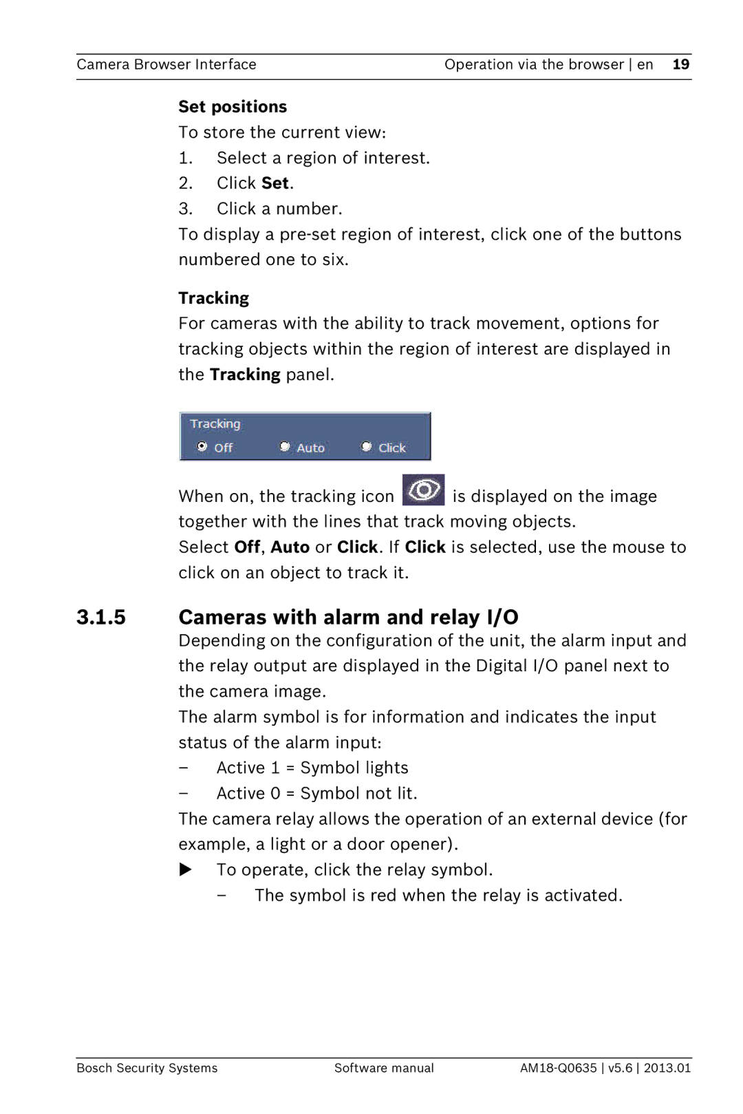 Bosch Appliances NDN-733, NBN-733 software manual Cameras with alarm and relay I/O, Set positions, Tracking 