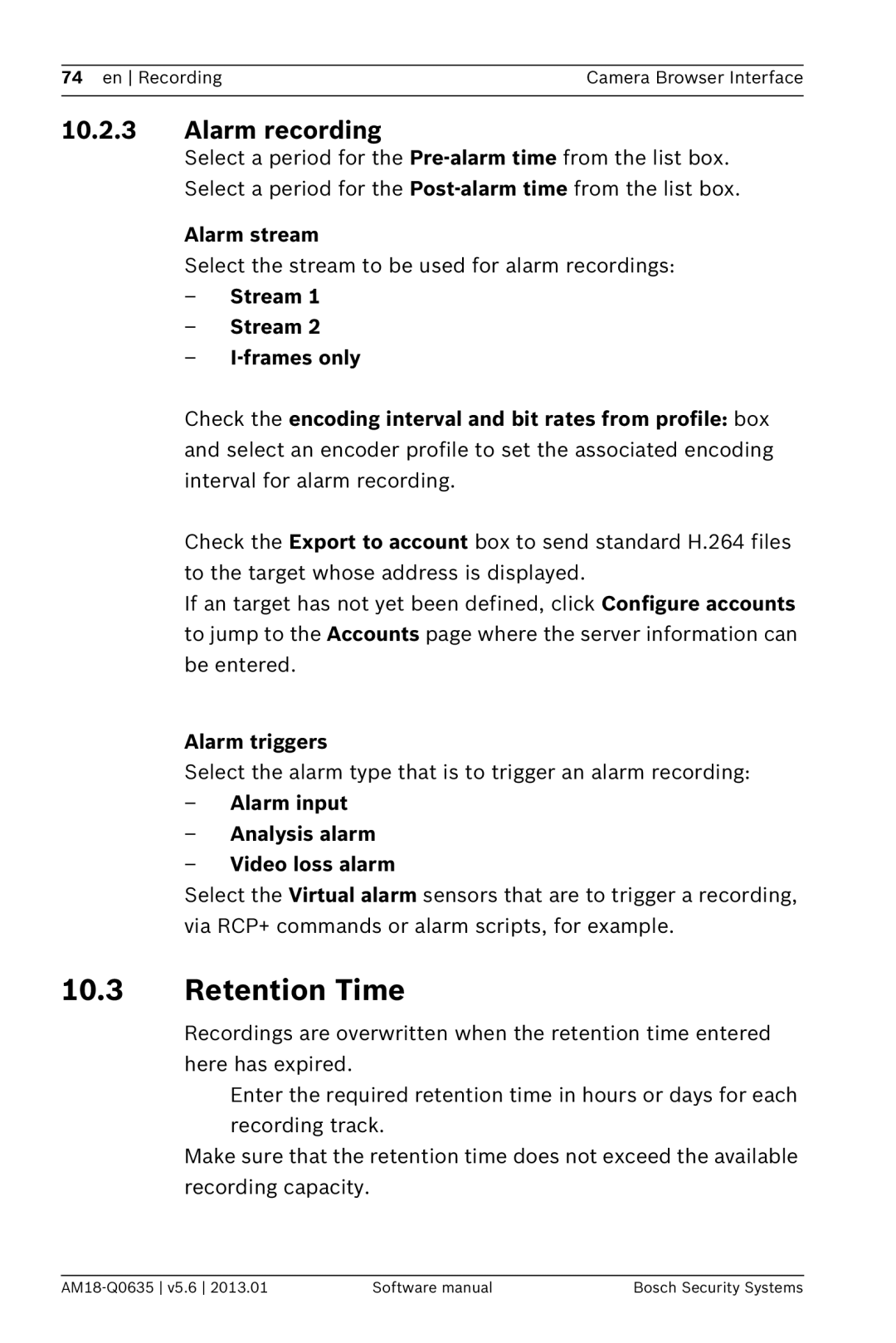 Bosch Appliances NDN-733, NBN-733 software manual Retention Time, Alarm recording, Alarm stream, Alarm triggers 