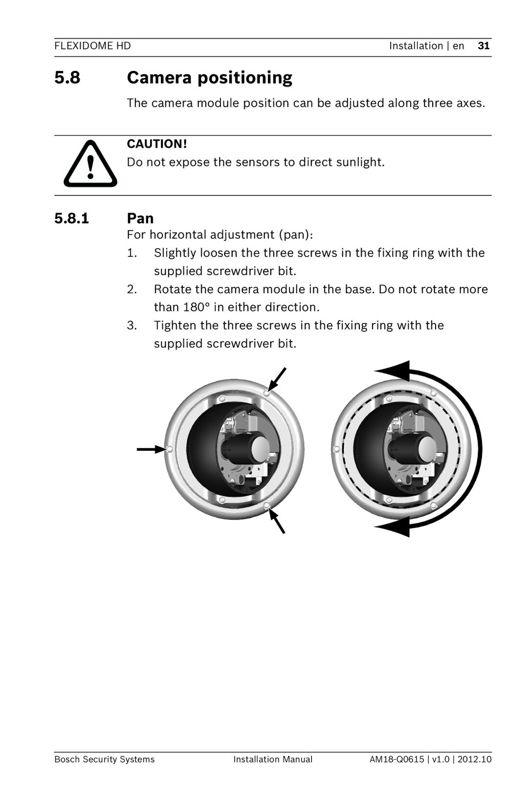 Bosch Appliances NDN-733 installation manual Camera positioning, 1 Pan 