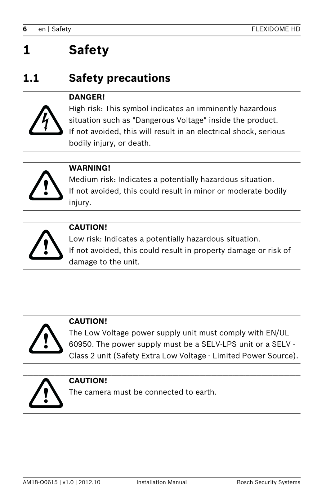 Bosch Appliances NDN-733 installation manual Safety precautions 